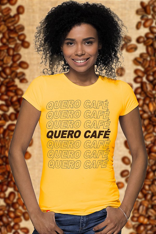 Quero Café (Baby Look)