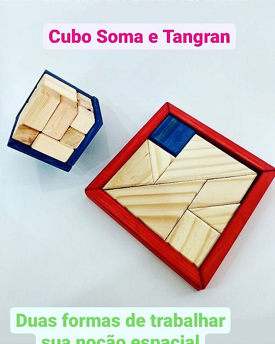 Desafio Tangran e Cubo Soma - Tangran 2d e 3d- JAC oficina de Madeiras.