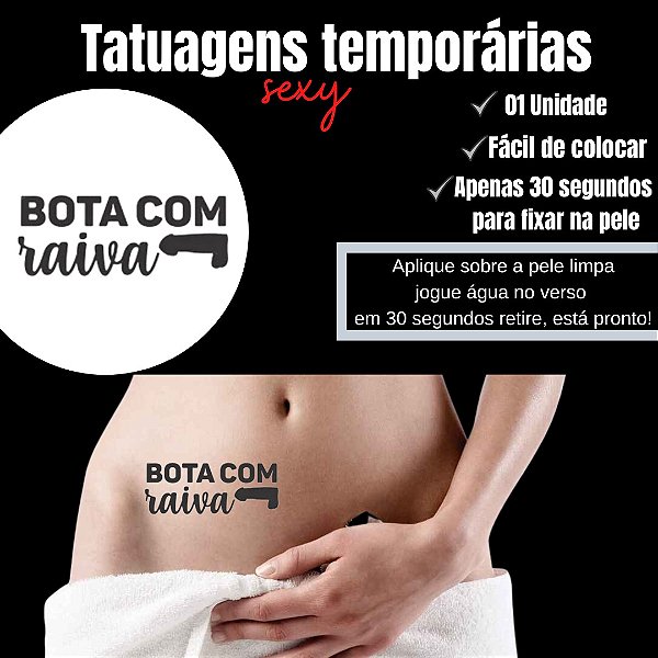 BOTA COM RAIVA TATUAGEM TEMPORARIA