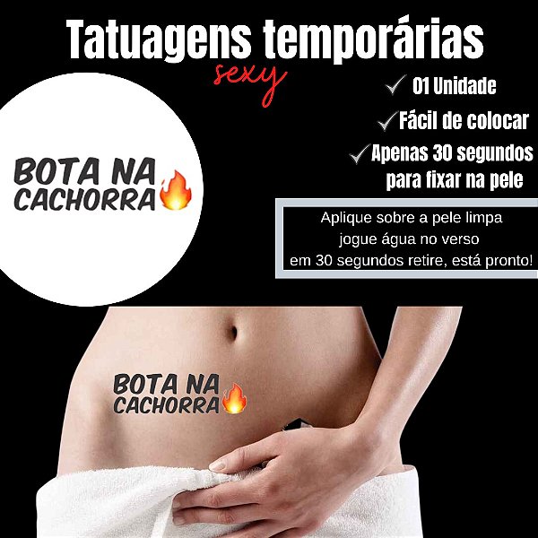 BOTA NA CACHORRA TATUAGEM TEMPORARIA