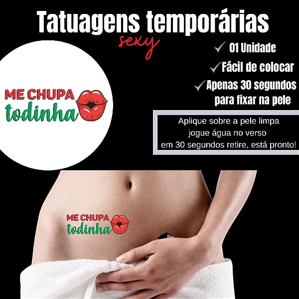 ME CHUPA TODINHA M1 TATUAGEM TEMPORARIA