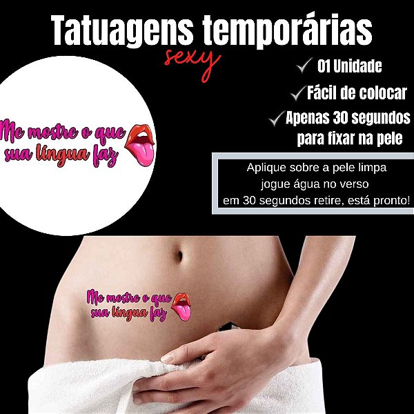 ME MOSTRE O QUE SUA LINGUA FAZ TATUAGEM TEMPORARIA