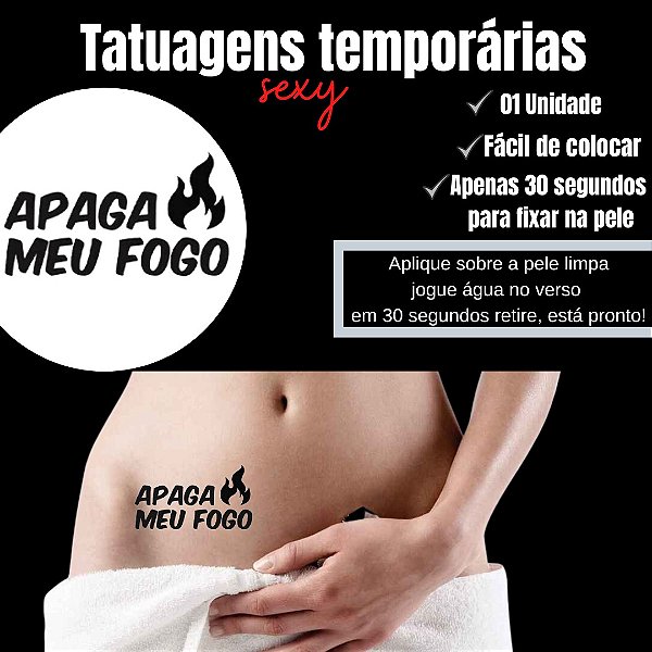 APAGA MEU FOGO BRILHA NO ESCURO TATUAGEM TEMPORARIA