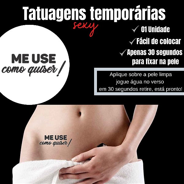 ME USE COMO QUISER! TATUAGEM TEMPORARIA