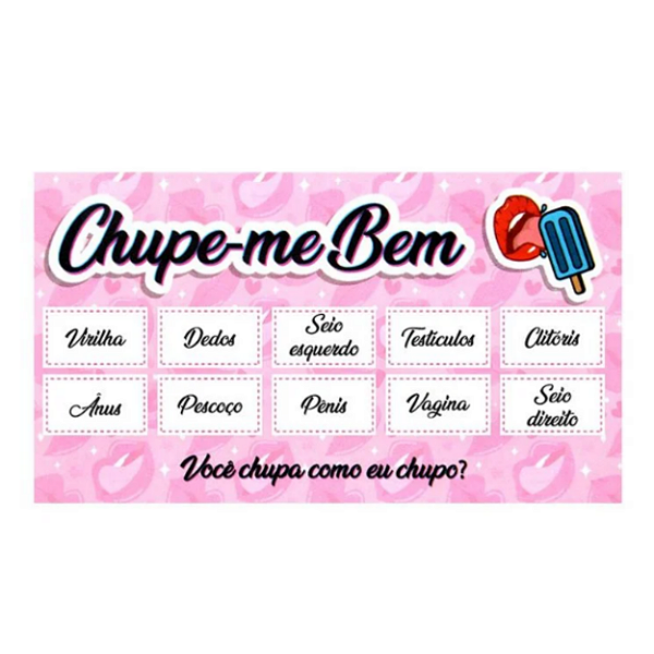 RASPADINHA CHUPE-ME BEM