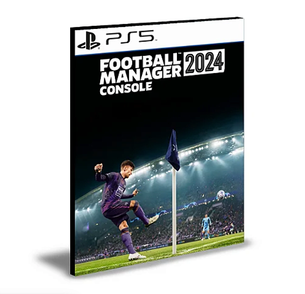 Football Manager 2024 PS5 PRIMÁRIA Mídia Digital
