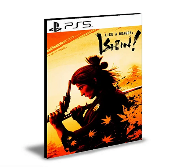 Like a Dragon Ishin! PS5 Mídia Digital