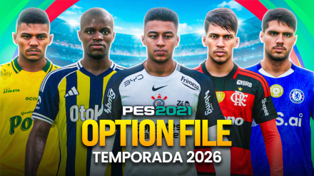 OPTION FILE PARA PES 2021 TEMPORADA 2026 (JANELA DE TRANSFERÊNCIAS E KITS ATUALIZADOS)