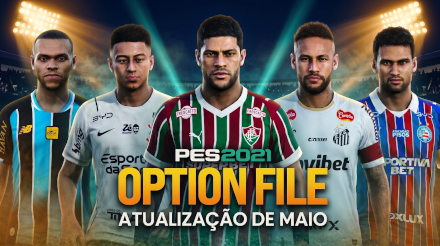 OPTION FILE PARA PES 2021 TEMPORADA 2026 (JANELA DE TRANSFERÊNCIAS E KITS ATUALIZADOS)