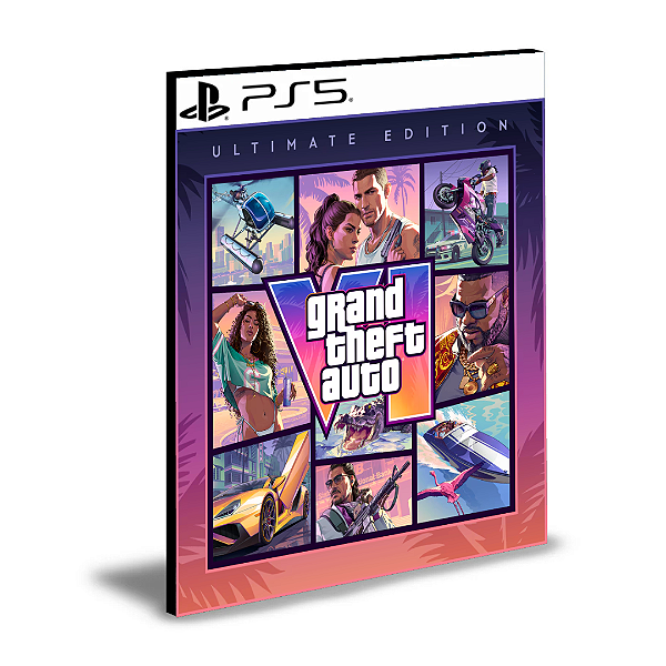 GTA 6 - Grand Theft Auto VI Ultimate Edition PS5 PRIMÁRIA Mídia Digital PRÉ VENDA