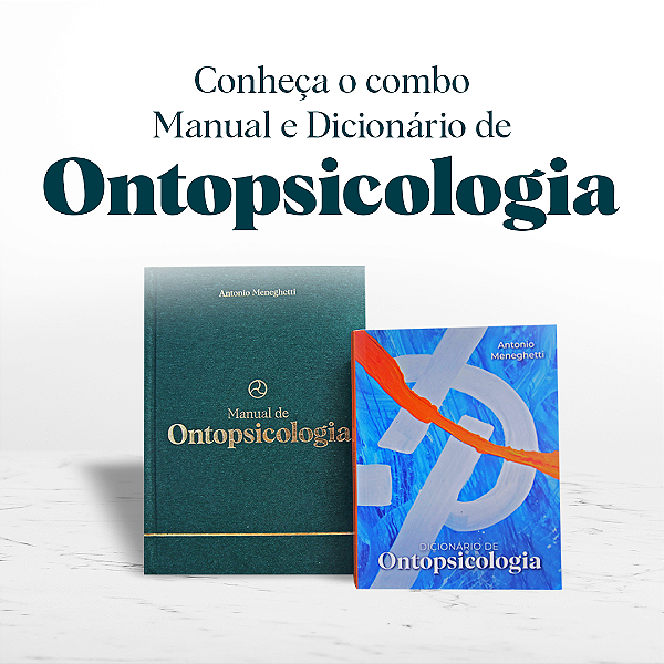 Combo Manual e Dicionário de Ontopsicologia
