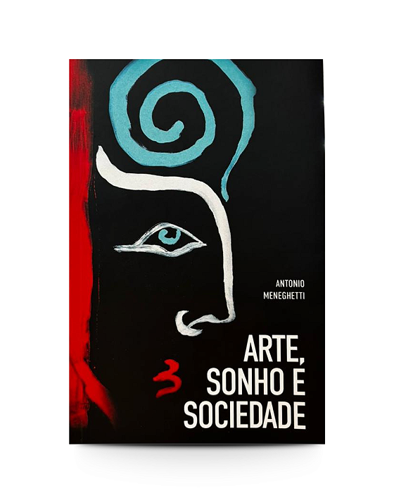 Arte, Sonho e Sociedade
