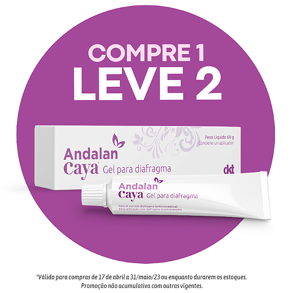 COMPRE 1 E LEVE 2ANDALAN CAYA GEL PARA DIAFRAGMA