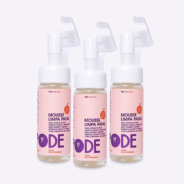 PODE - Kit 3 Mousse Limpa Patas