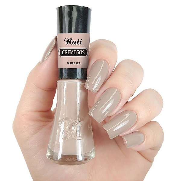 esmalte nati cremoso tá na caraç