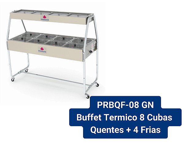 Carro Buffet Térmico 12 Cubas GN'S 8 Cubas Quentes + 4 Cubas Frias PRBQF-040 - Progas