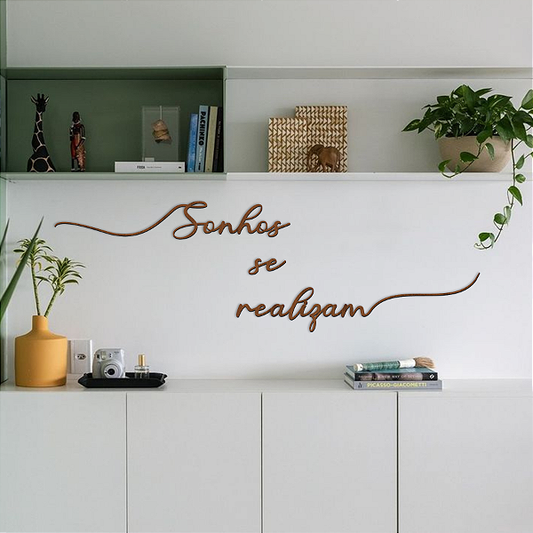 Sonhos se Realizam (Frase)