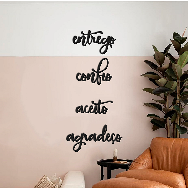 "Kit de Palavras: Entrego, Confio, Aceito, Agradeço" - Peça Decorativa em MDF Premium
