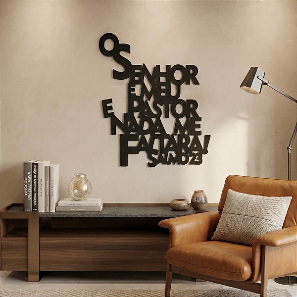 "Salmo 23 - O Senhor é Meu Pastor " - Frase de Parede em MDF Premium