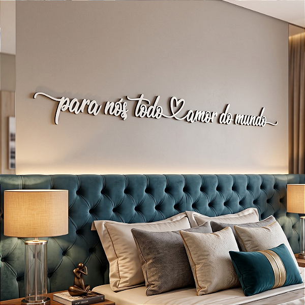Frase de Parede em Lettering | Para Nós Todo Amor do Mundo - em MDF