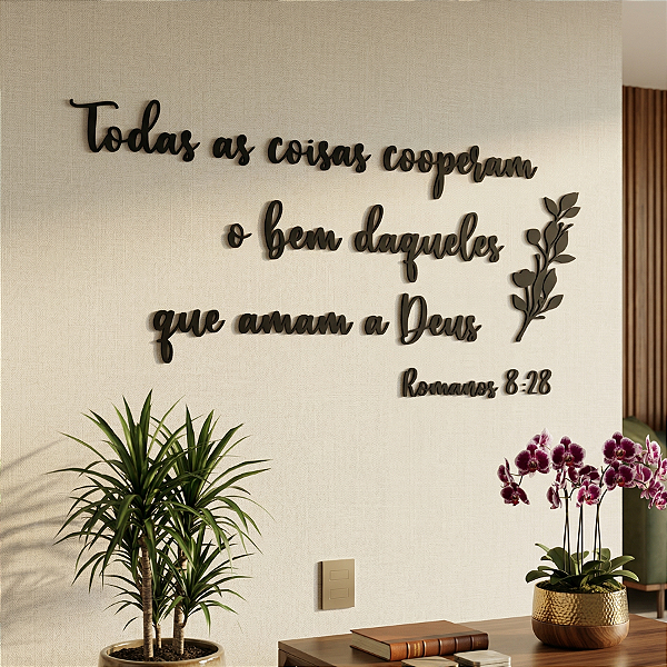 Romanos 8:28 - Frase Lettering de Parede em MDF Premium