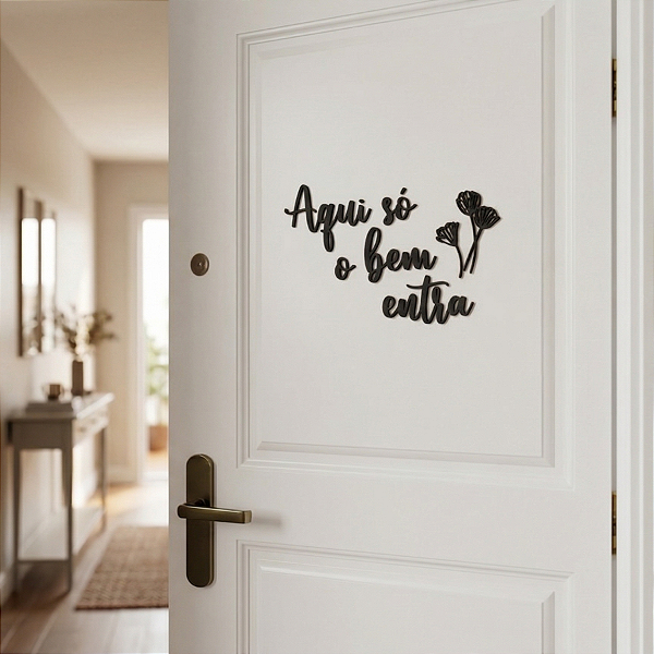 Escultura de Parede em MDF - Frase de Parede em Lettering | Aqui Só o Bem Entra
