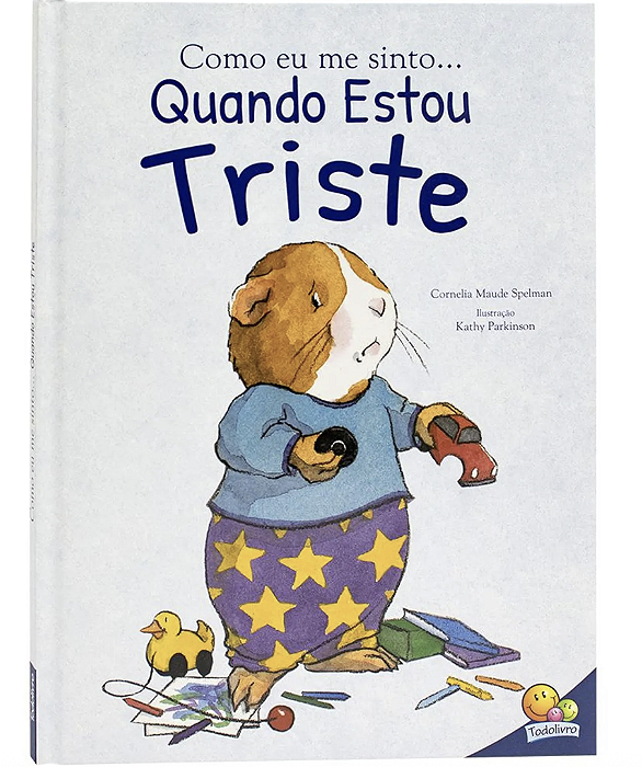Como eu me sinto (Ed. Luxo) Quando estou Triste