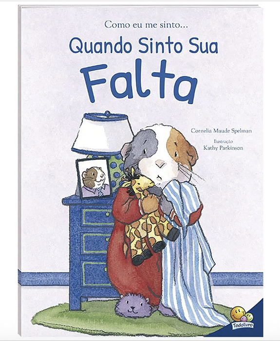Como eu me sinto (Ed. Luxo) Quando sinto sua Falta