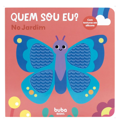 Livro Com Textura Quem Sou Eu No Jardim - Buba