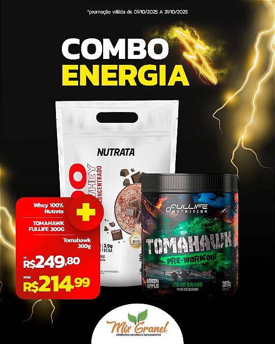 Combo Energia (Whey Nutrata 900g + Pré-Treino Tomahawk)