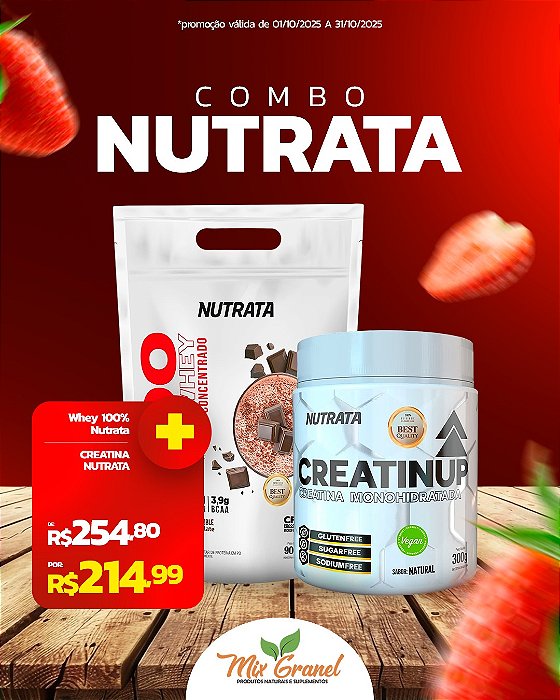 Combo Força (Whey Nutrata 900g + Creatina Nutrata 300g)
