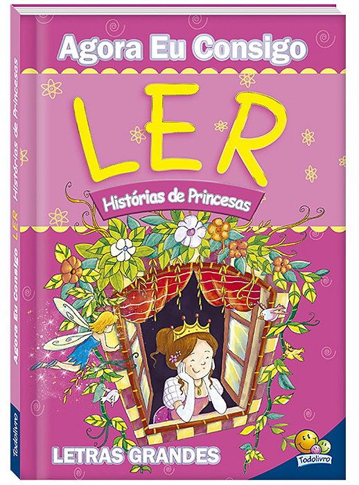 Livro Agora Eu Consigo Ler Ii: Historias De Princesas Todolivro