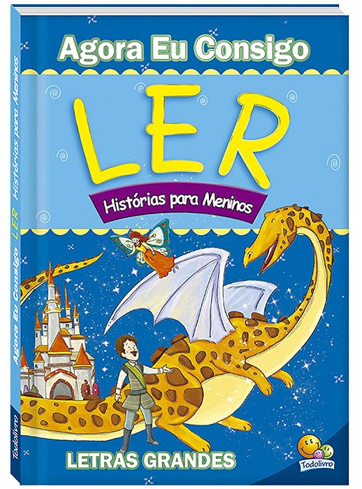 Livro Agora Eu Consigo Ler Ii: Historias Para Meninos Todolivro