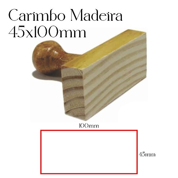 Carimbo Personalizado de Madeira 45x100mm