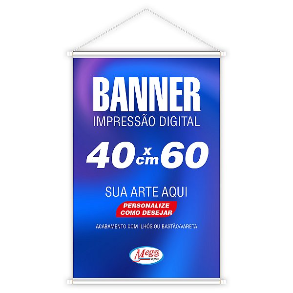 Banner Personalizado 40 x60 cm Lona 440g Reforçado Impressão Digital