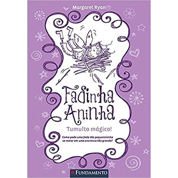 Livro Fadinha Aninha: Tumulto Magico - Fundamento