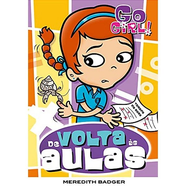 Livro Go Girl - De Volta Às Aulas - Fundamento