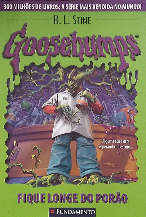 Goosebumps 11 - Fique Longe Do Porão - Fundamento