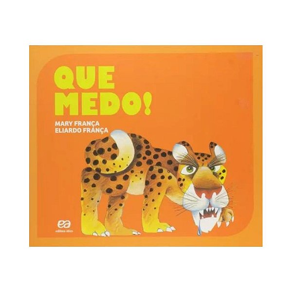 Que Medo! - Mary França