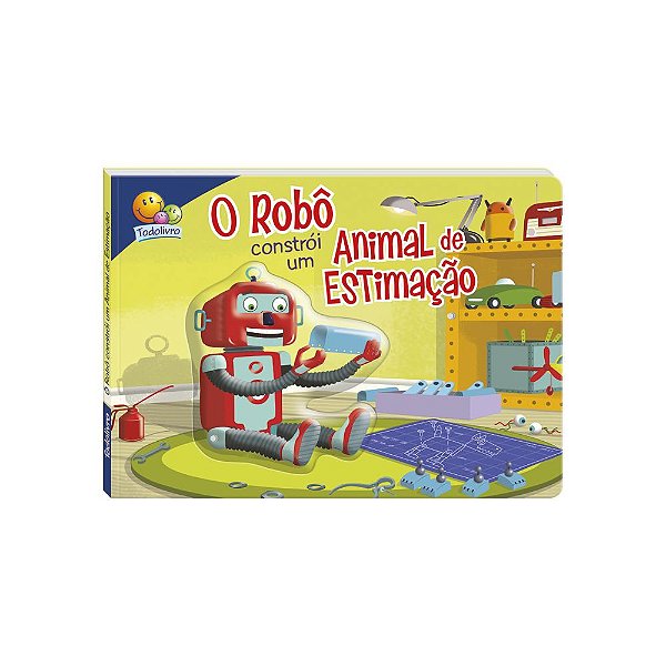 O Robô constrói um animal de estimação