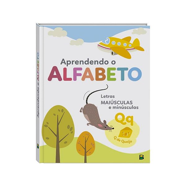 Livro: Aprendendo o Alfabeto Letras Maiúsculas e Minúsculas - Todolivro