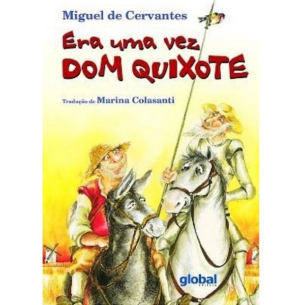Livro Era Uma Vez Dom Quixote - Global