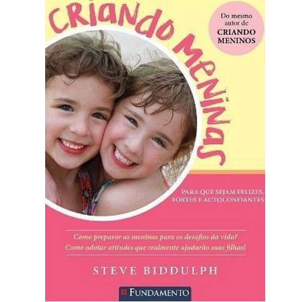 Livro Criando Meninas -  Fundamento