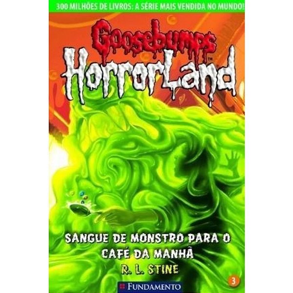 Livro Goosebumps Horrorland 03 - Fundamento