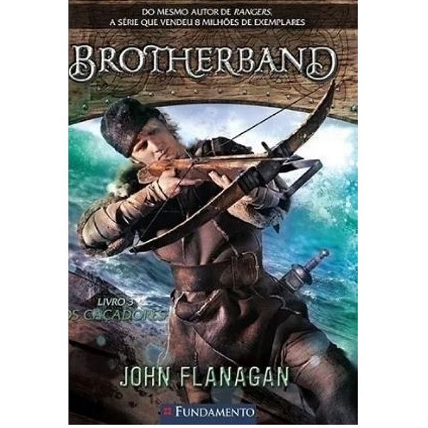 Livro Brotherband Volume 03 - Os Caçadores - Fundamento