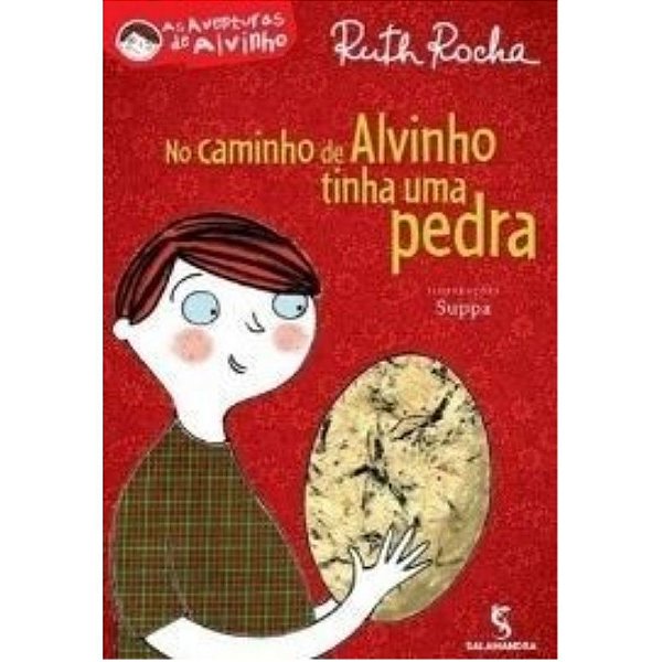 Livro No Caminho De Alvinho Tinha Uma Pedra - Salamandra