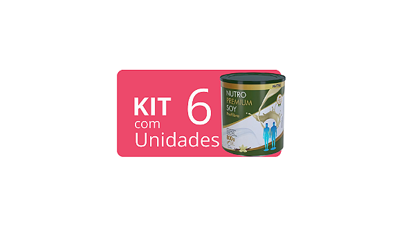 Kit C/6 Unidades de Nutro Premium Soy Prefibra Lata 800g