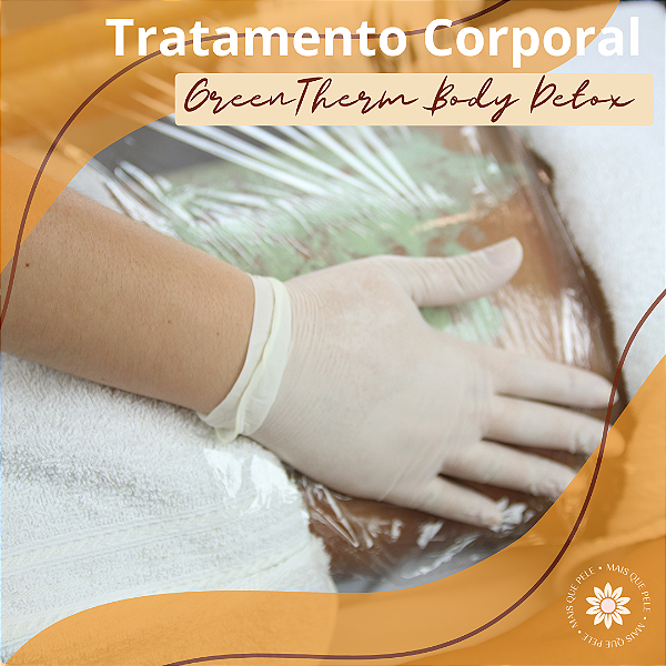 Serviço - Green Therm Body Detox – Desinchaço e Detox Corporal Intensivo