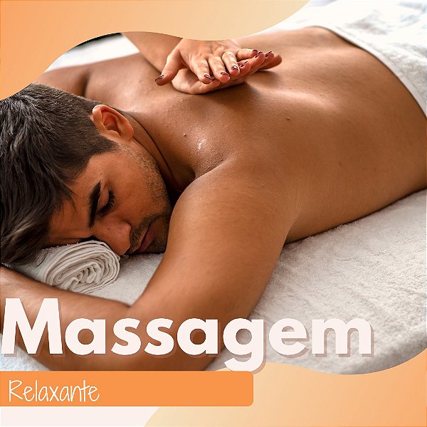 Serviço - Massagem Relaxante