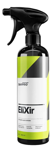 Carpro Elixir Quick Detailer 500ml Selante Brilho Hidrofobia (BORRIFADOR NORMAL)